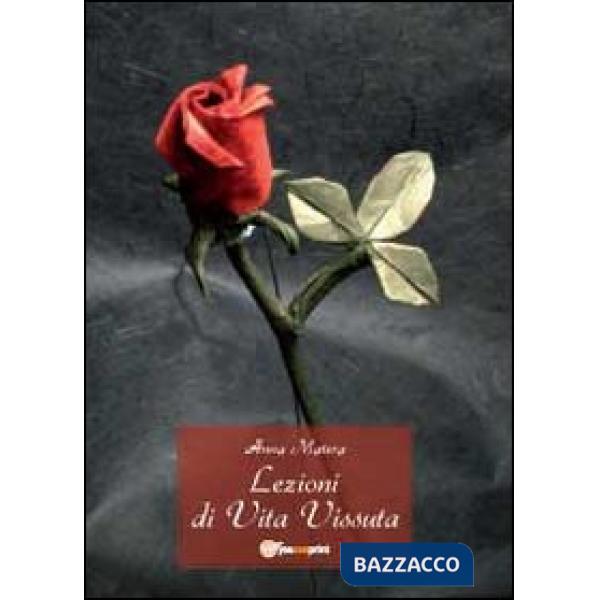 Lezioni di vita vissuta