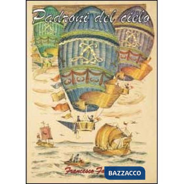 Padroni del cielo