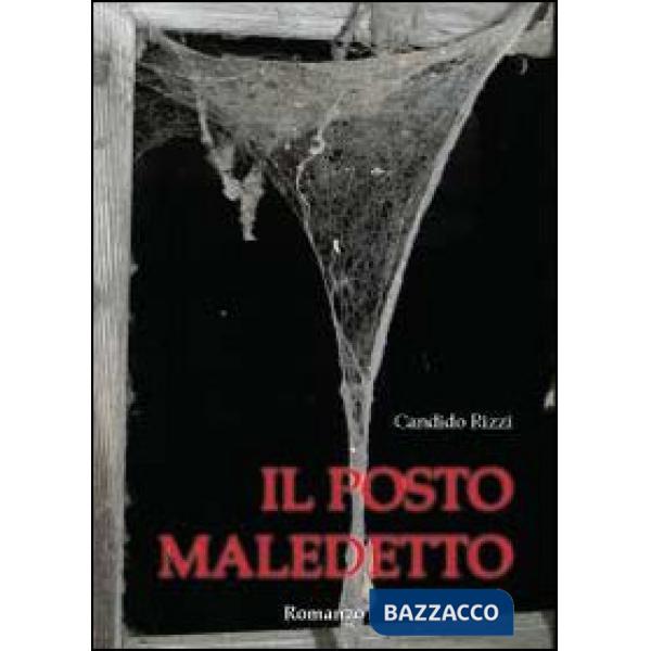 Posto maledetto (Il)