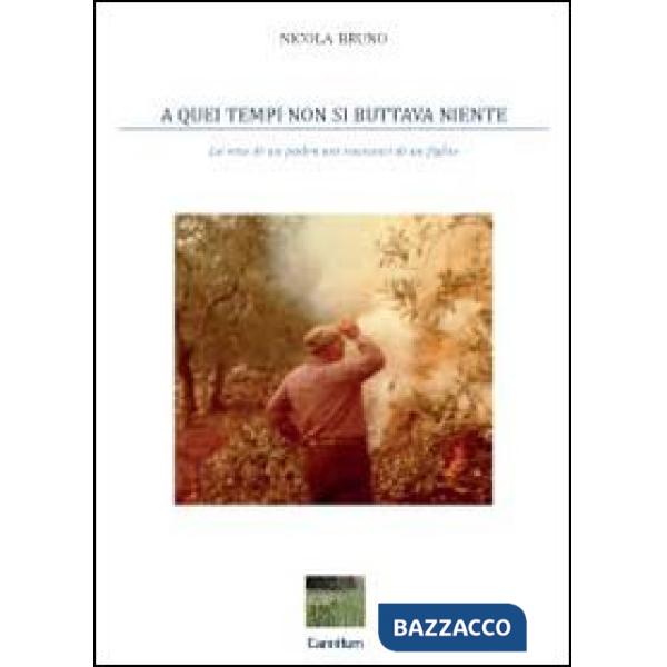 A quei tempi non si buttava niente