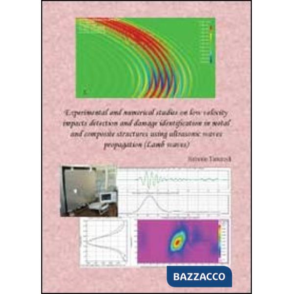 Experimental and numerical studies