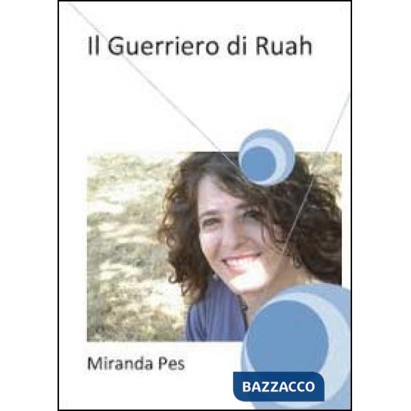 Guerriero di Ruah (Il)