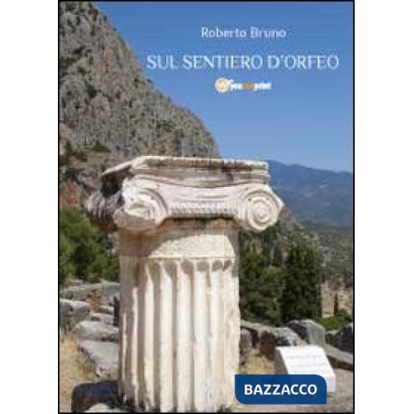 Sul sentiero d'Orfeo