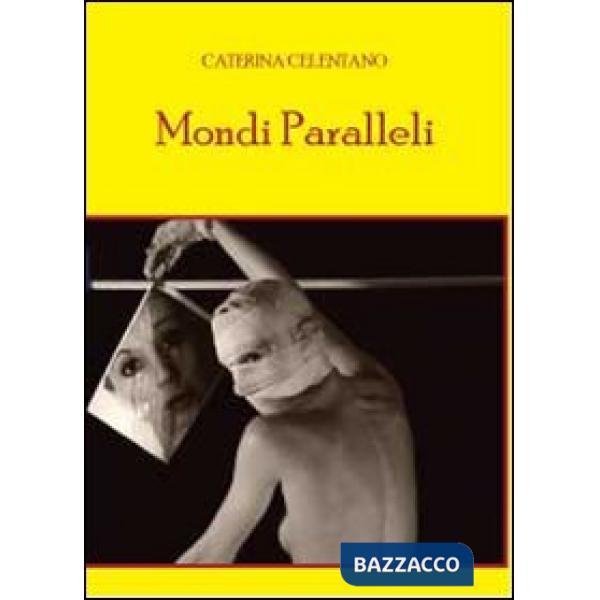 Mondi paralleli