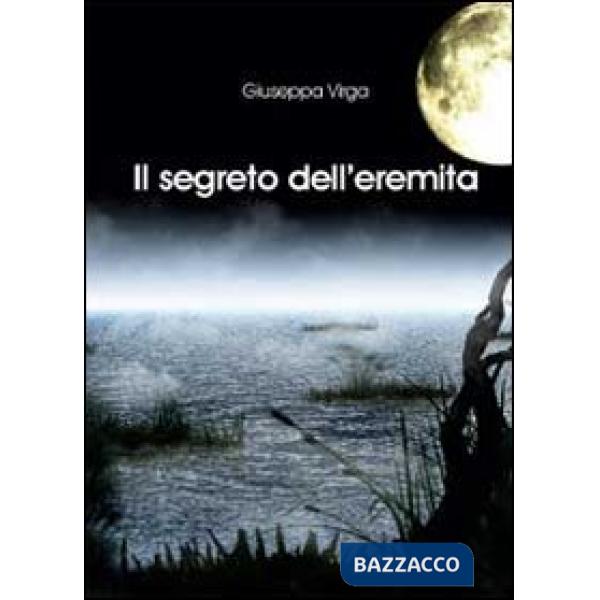 Segreto dell'eremita (Il)
