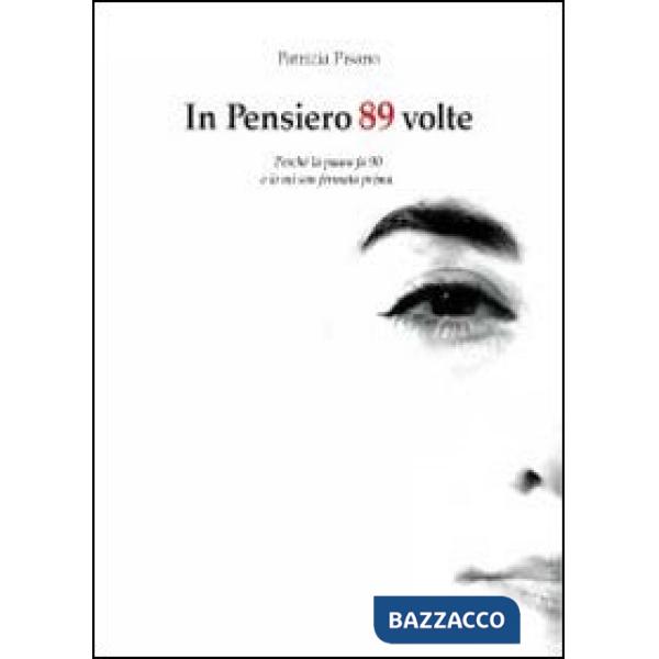 In pensiero 89 volte