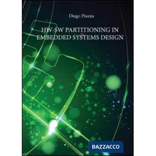 Hw-Sw partitioning in embedded systems design