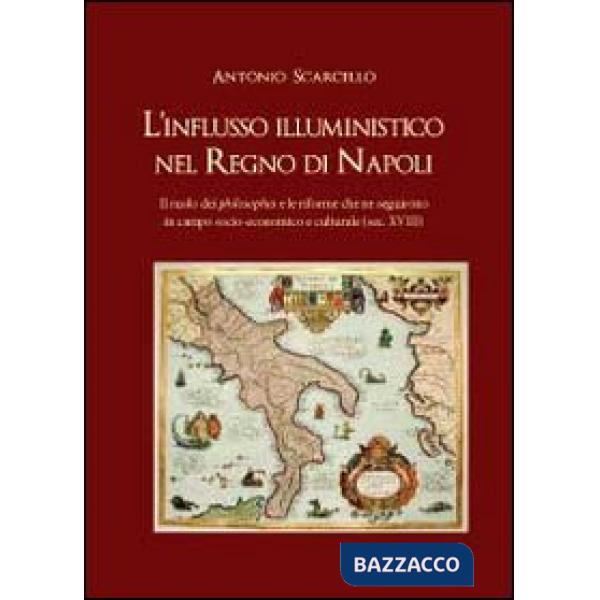 Influsso illuministico nel Regno di Napoli (L')