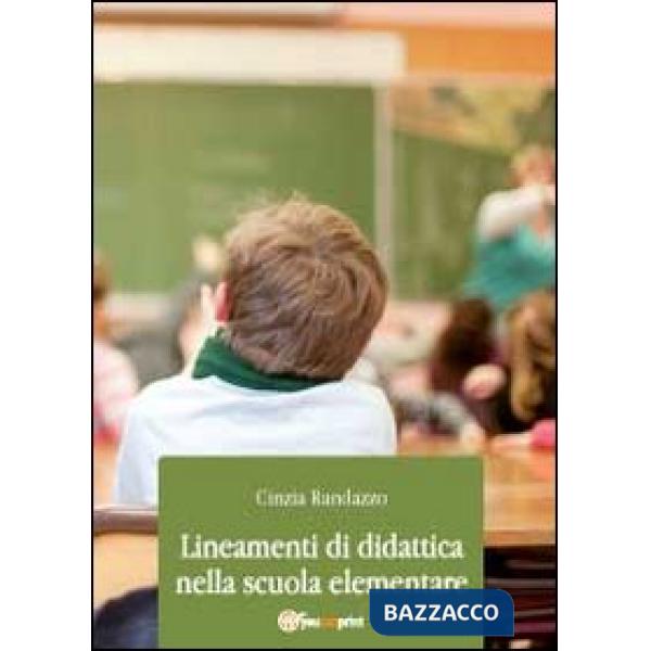 Lineamenti di didattica nella scuola elementare
