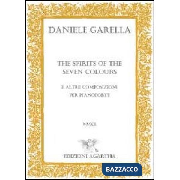 Spirits of the seven colours e altre (The)