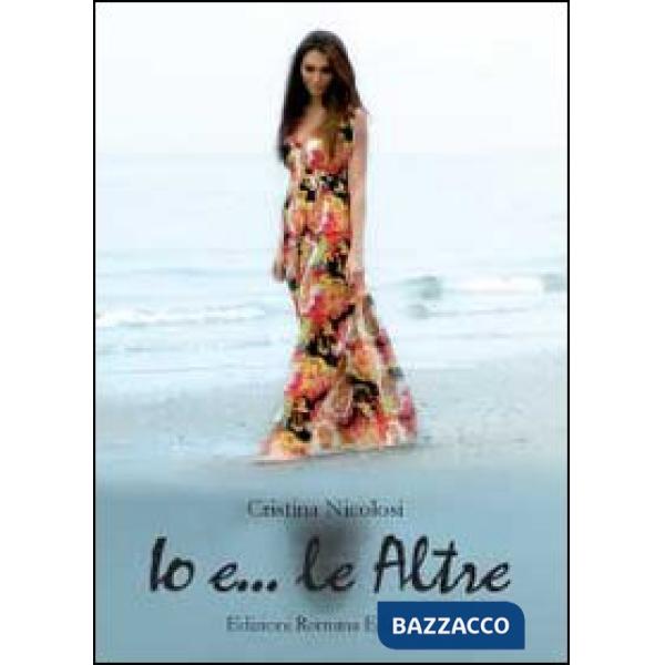 Io e le altre