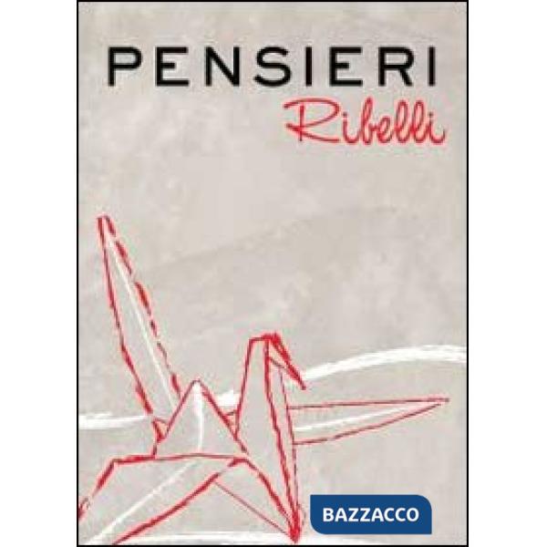 Pensieri ribelli