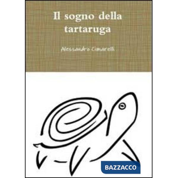 Sogno della tartaruga (Il)