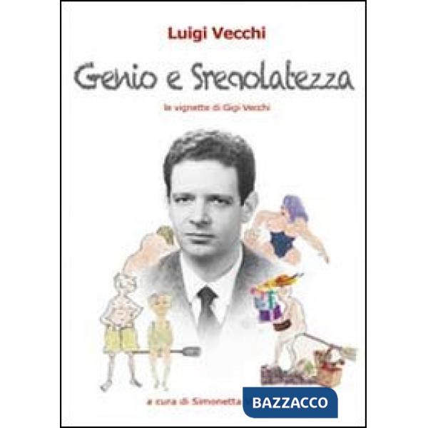 Genio e sregolatezza