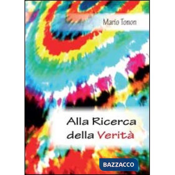 Alla ricerca della verità