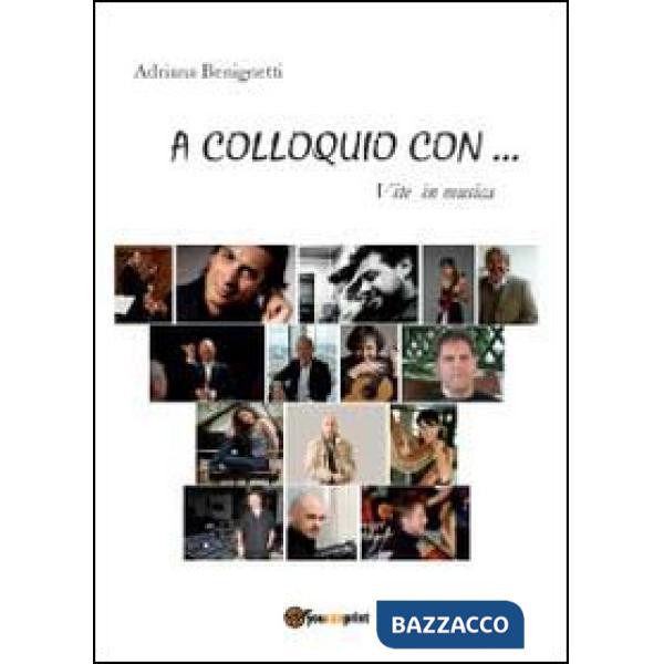 A colloquio con... Vite in musica