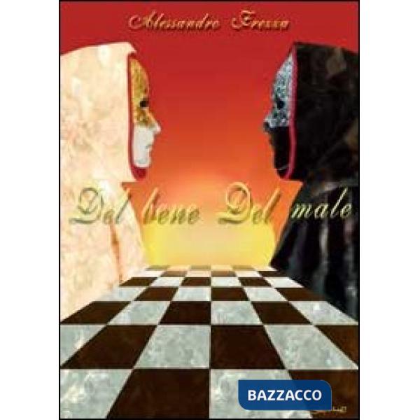 Del bene del male