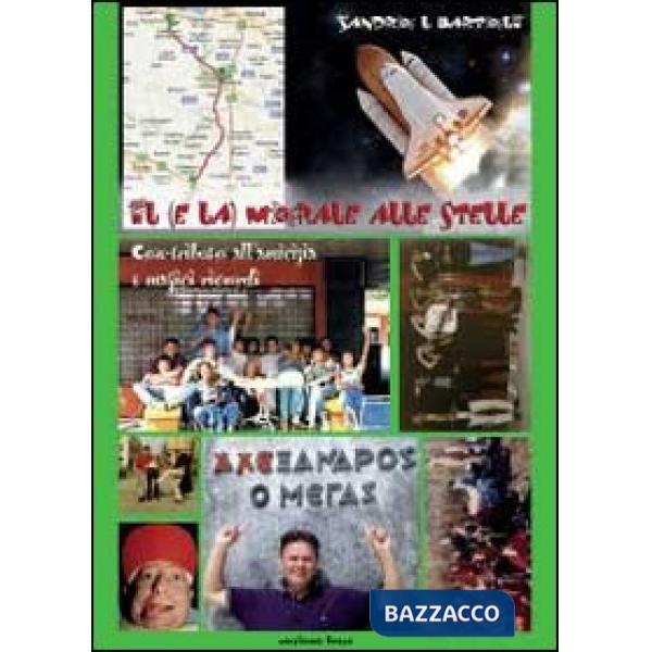 (e la) morale alle stelle (Il)