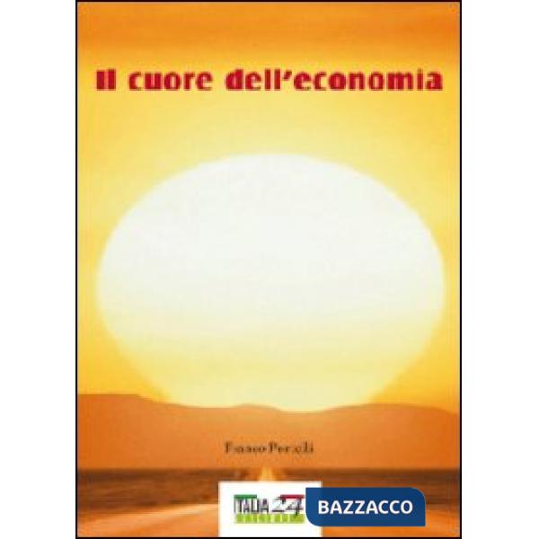 Cuore dell'economia (Il)