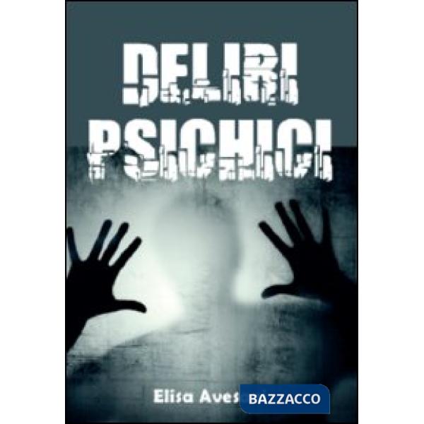 Deliri psichici