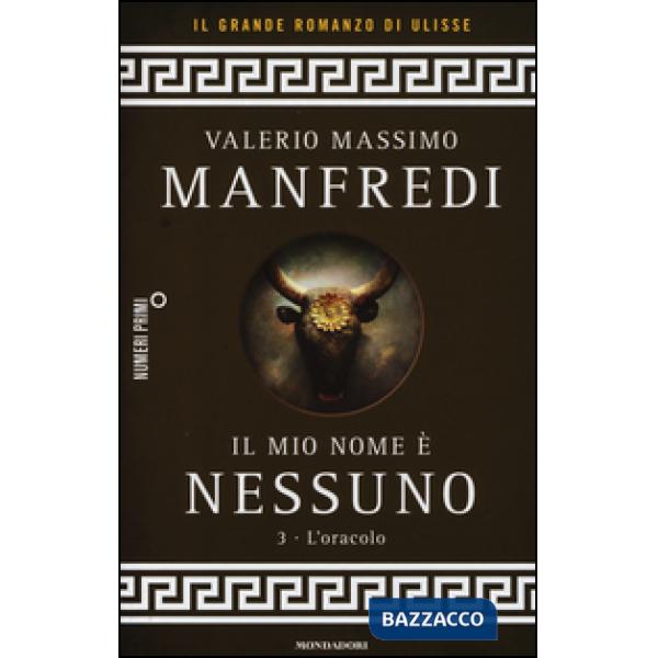 Mio nome è Nessuno (Il). Vol. 3: L' oracolo