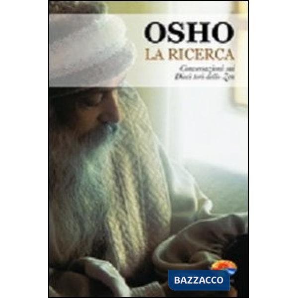 Ricerca. Conversazioni sui dieci tori dello zen (La)