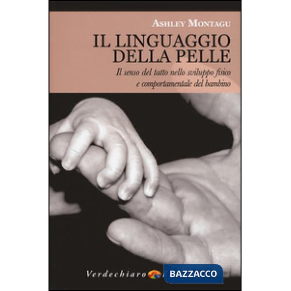 Linguaggio della pelle (Il)