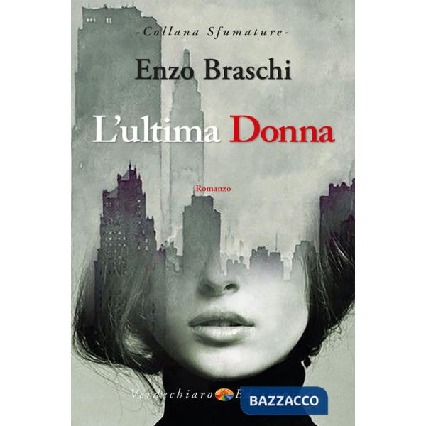 Ultima donna (L')
