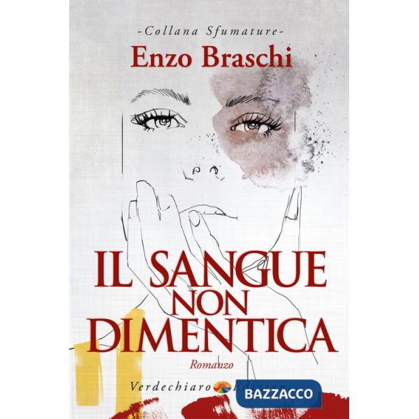 Sangue non dimentica (Il)