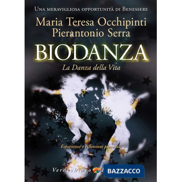 Biodanza. La danza della vita