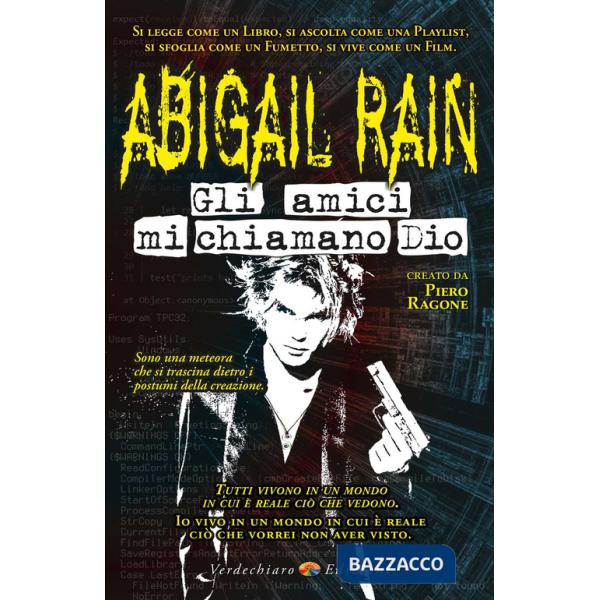Amici mi chiamano Dio. Abigail Rain (Gli). Vol. 4