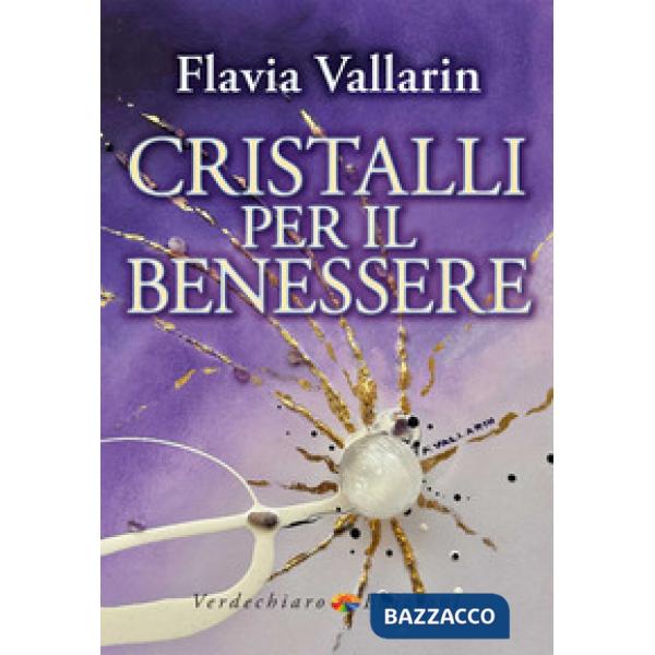 Cristalli per il benessere