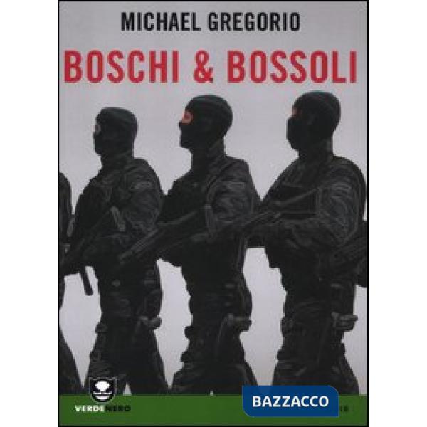 Boschi & bossoli