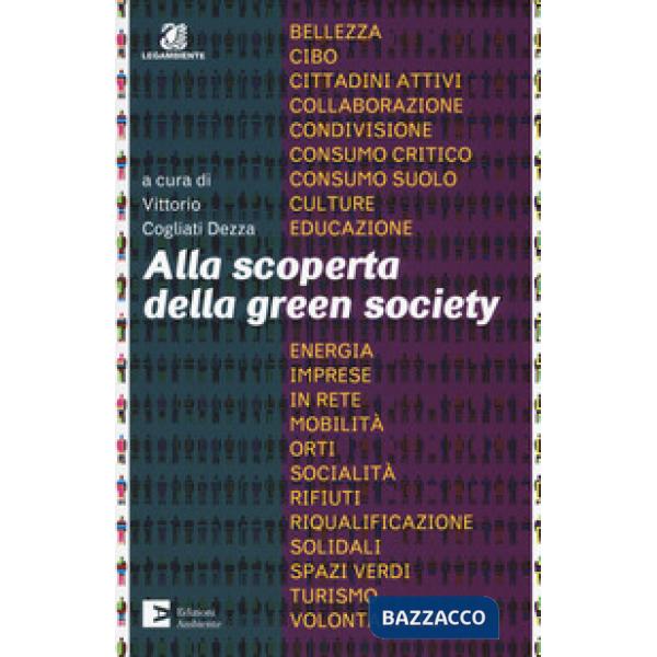 Alla scoperta della green society