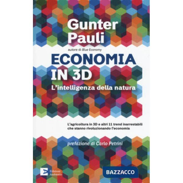 Economia in 3D. L'intelligenza della natura