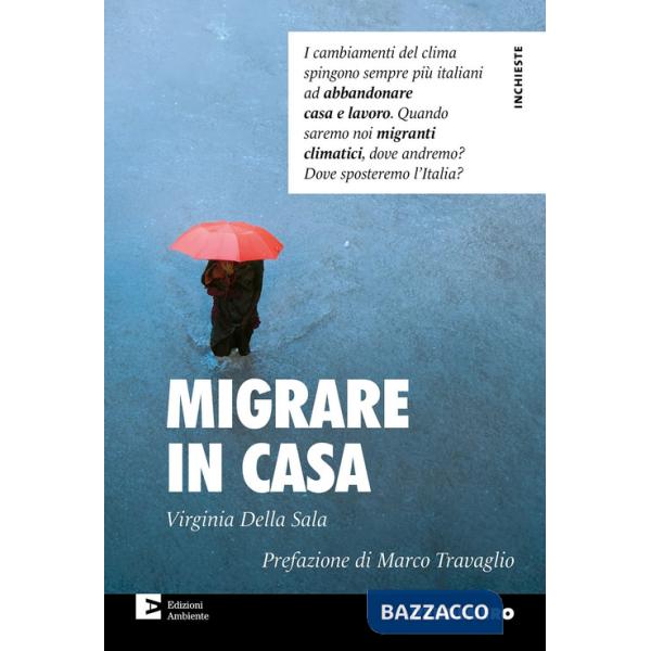 Migrare in casa