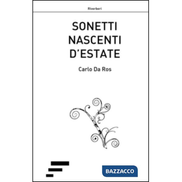 Sonetti nascenti d'estate