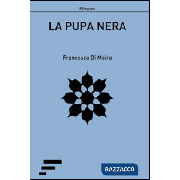 Pupa nera (La)