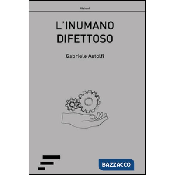 Inumano difettoso (L')