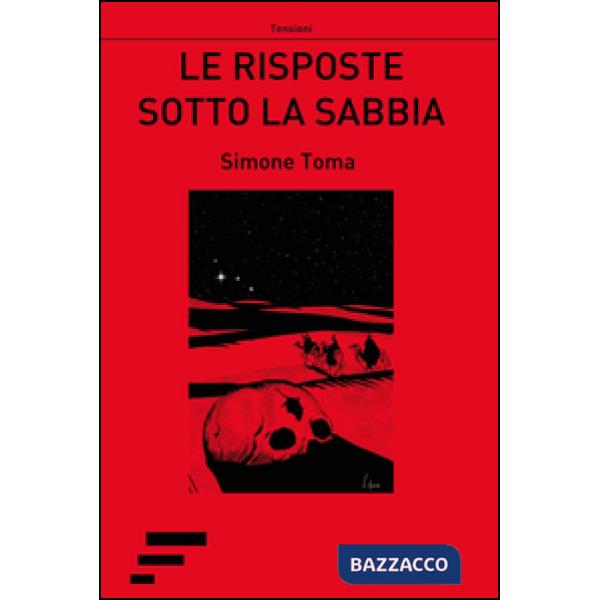 Risposte sotto la sabbia (Le)