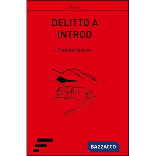 Delitto a Introd