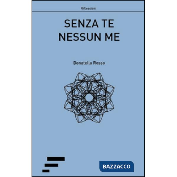 Senza te nessun me