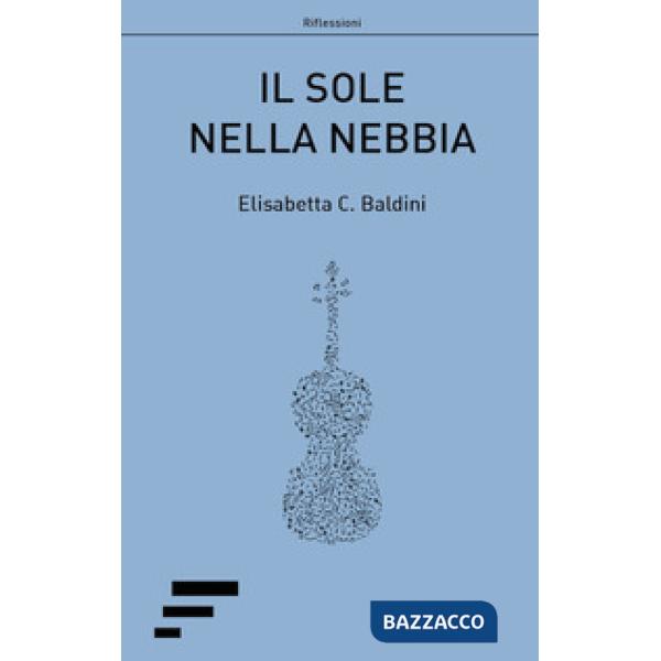 Sole nella nebbia (Il)