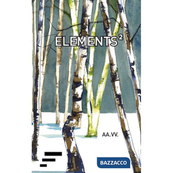 Elements. Vol. 2