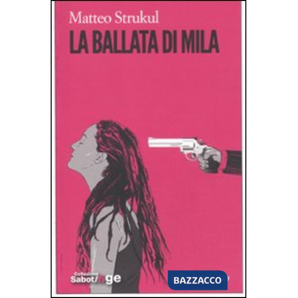 Ballata di Mila (La)