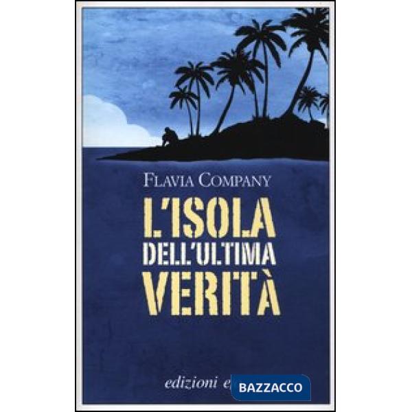 Isola dell'ultima verità (L')