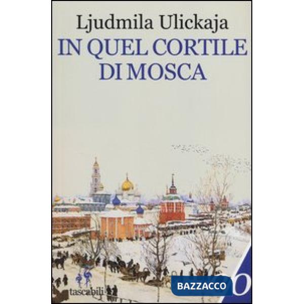 In quel cortile di Mosca