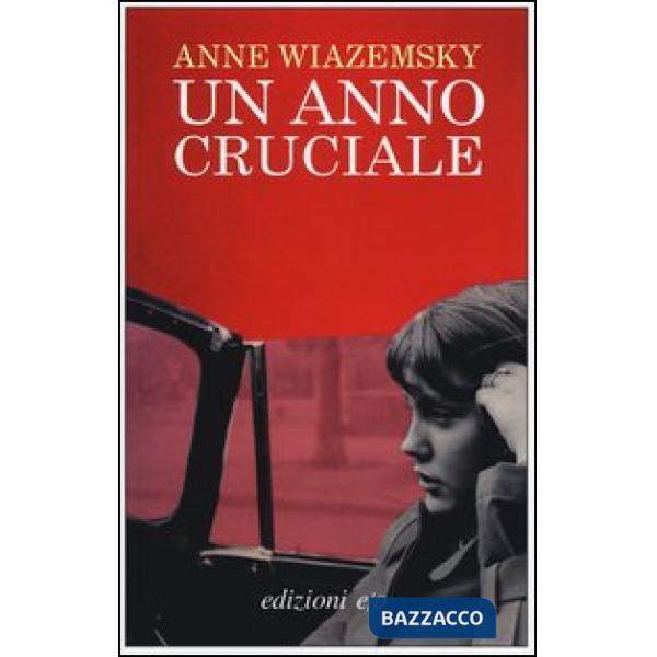 Anno cruciale (Un)