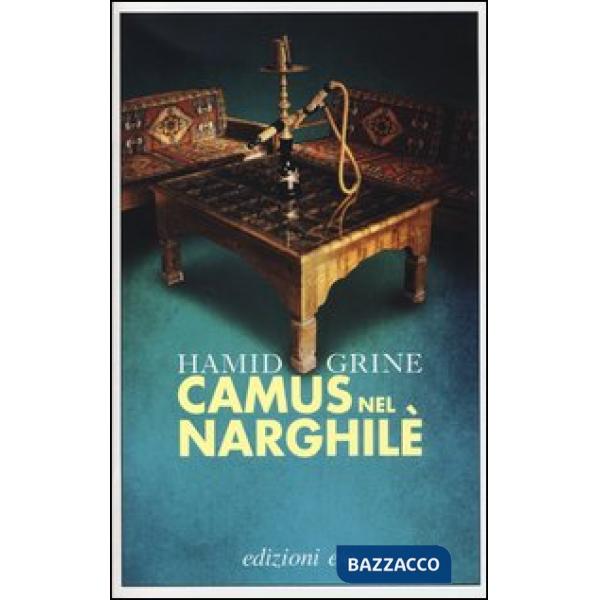 Camus nel narghilè