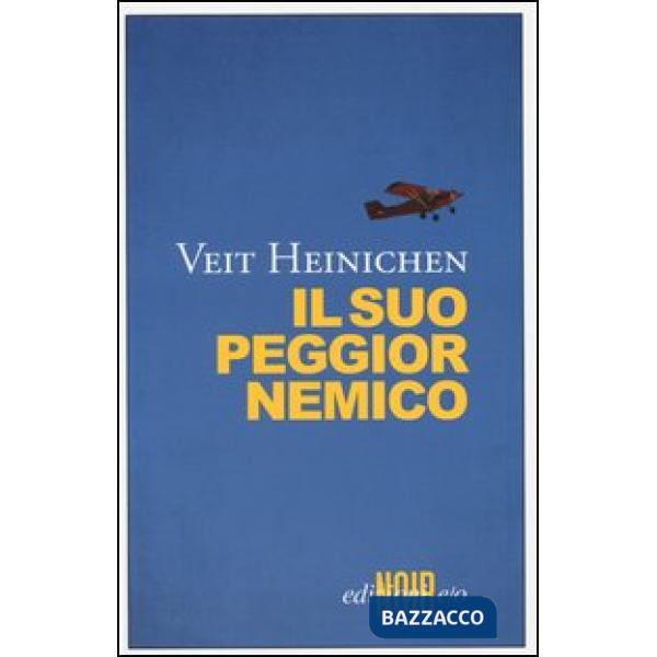 Suo peggior nemico (Il)